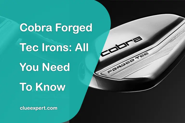 Cobra Forged Tec Irons: All You Need To Know