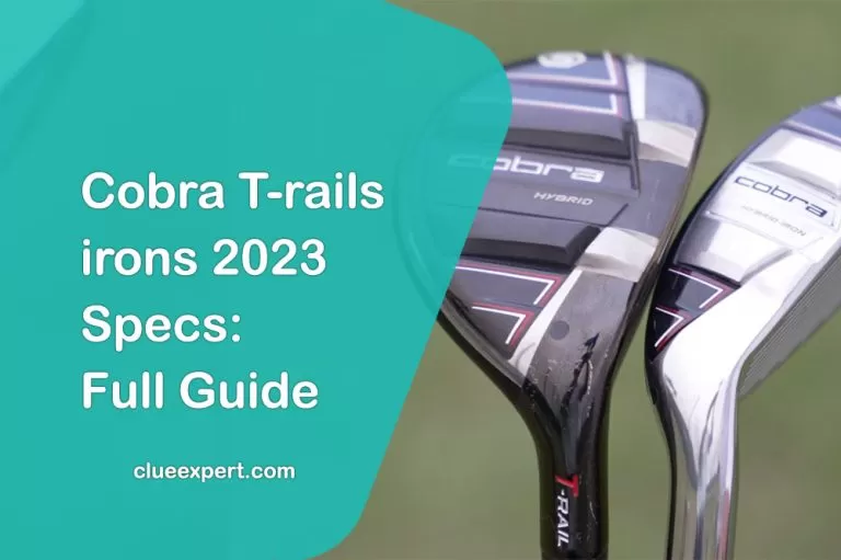 Cobra T-rails irons 2023 Specs: Full Guide